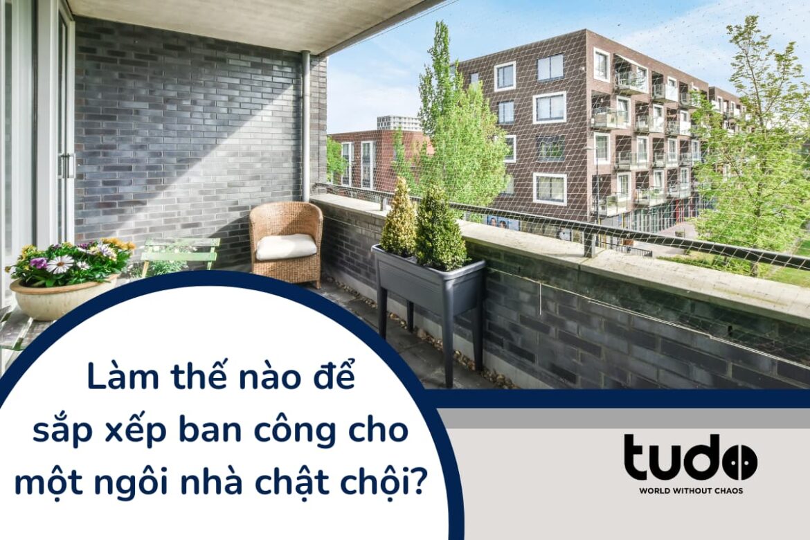 Làm thế nào để sắp xếp ban công cho một ngôi nhà chật chội